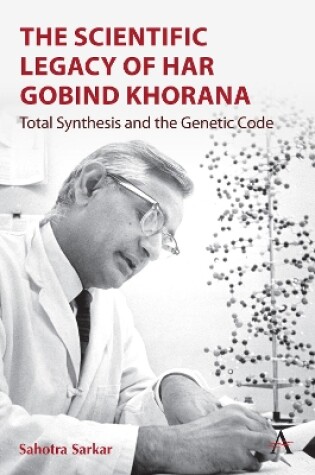 Cover of The Scientific Legacy of Har Gobind Khorana