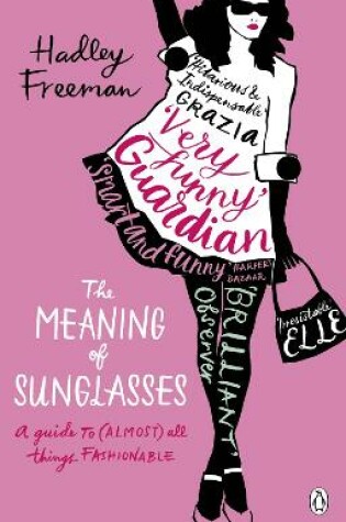 Cover of The Meaning of Sunglasses