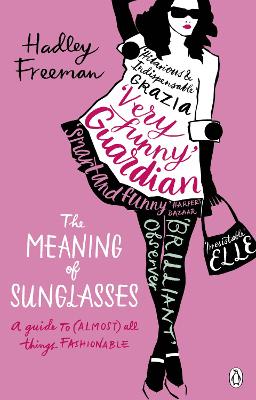 Book cover for The Meaning of Sunglasses