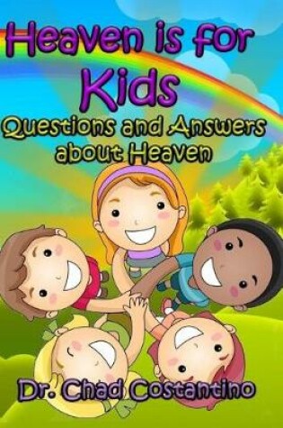 Cover of Heaven is for Kids