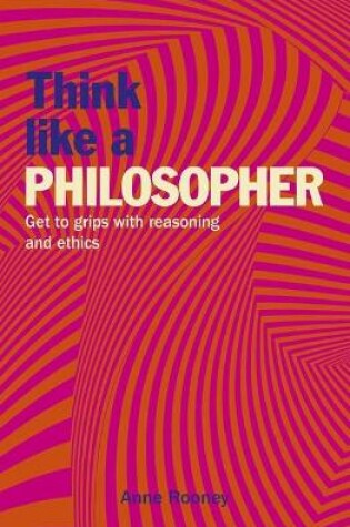 Cover of Think Like a Philosopher