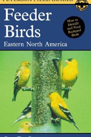 Cover of Peterson Field Guide To Feeder Birds, A