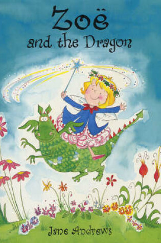 Cover of Zoe and the Dragon