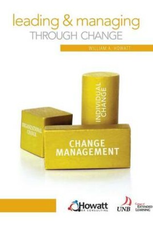 Cover of Leading and Managing Through Change