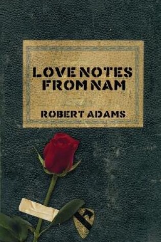 Cover of Love Notes From Nam