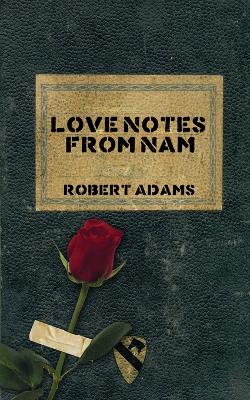 Book cover for Love Notes From Nam