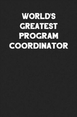 Cover of World's Greatest Program Coordinator