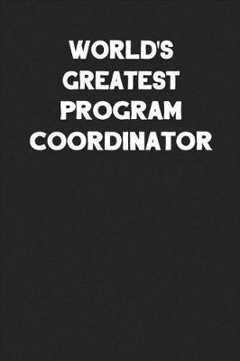 Book cover for World's Greatest Program Coordinator