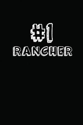 Book cover for #1 Rancher