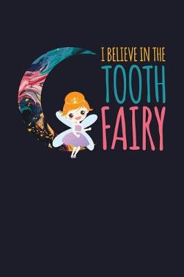 Book cover for I Believe in the Tooth Fairy