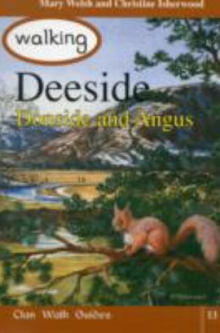 Cover of Walking Deeside, Donside and Angus