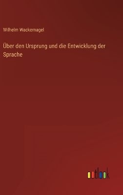 Book cover for Über den Ursprung und die Entwicklung der Sprache