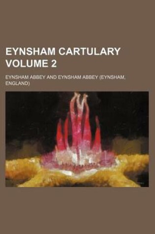 Cover of Eynsham Cartulary Volume 2