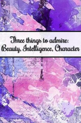 Cover of Three Things to Admire