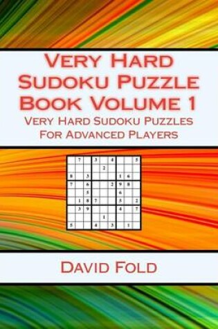 Cover of Very Hard Sudoku Puzzle Book Volume 1