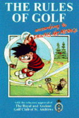 Book cover for The Rules of Golf According to Dennis the Menace