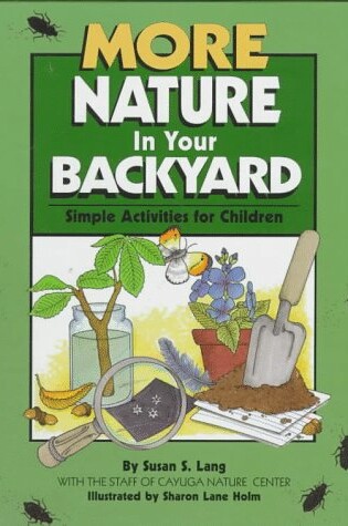 Cover of More Nature in Your Backyard