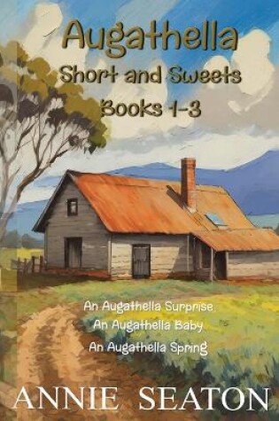 Cover of Augathella Short and Sweets