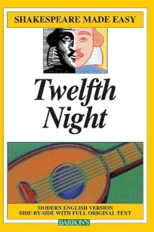 Cover of Twelfth Night, or, What You Will