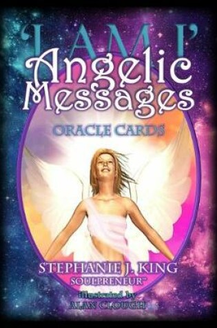 Cover of I am I - Angelic Messages Oracle Cards
