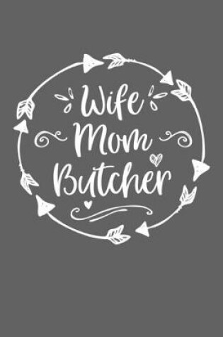 Cover of Wife Mom Butcher