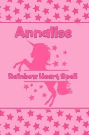 Cover of Annalise Rainbow Heart Spell