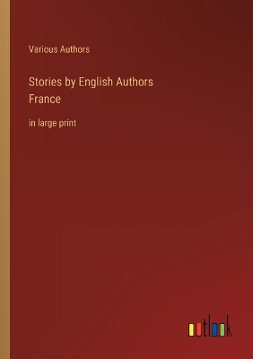 Book cover for Stories by English AuthorsFrance