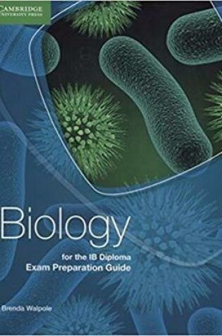 Cover of Biology for the IB Diploma Exam Preparation Guide