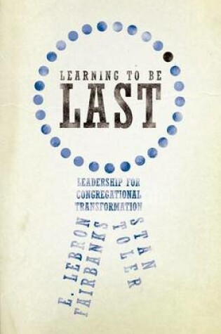 Cover of Learning to Be Last