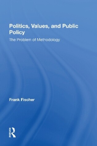 Cover of Politics, Values, And Public Policy