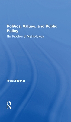 Book cover for Politics, Values, And Public Policy