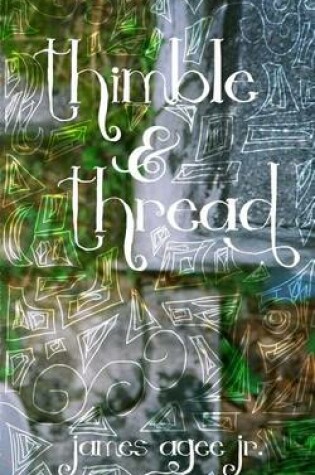 Cover of Thimble and Thread