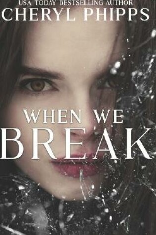 Cover of When We Break