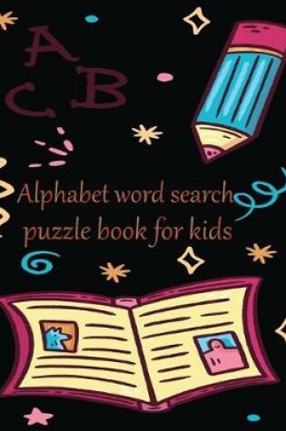 Cover of ABC Alphabet word search puzzle book for kids