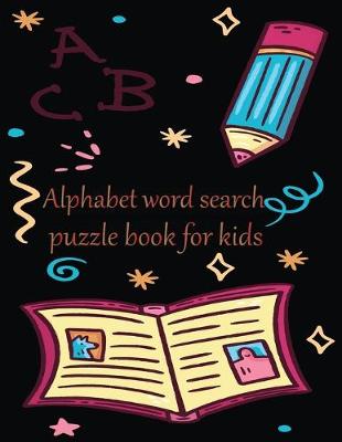 Book cover for ABC Alphabet word search puzzle book for kids