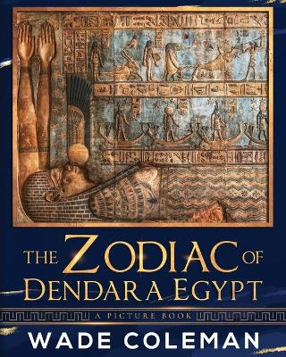 Book cover for The Zodiac of Dendara Egypt