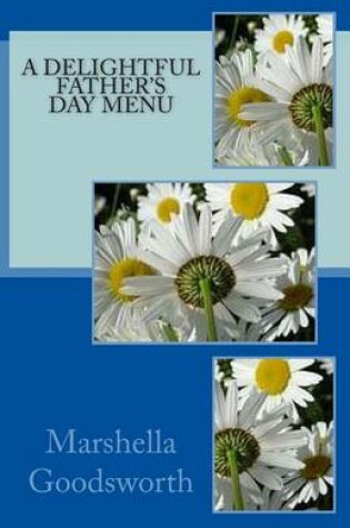 Cover of A Delightful Father's Day Menu