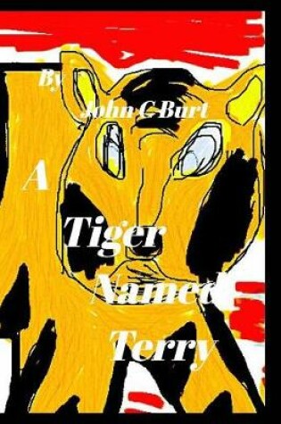 Cover of A Tiger Named Terry.