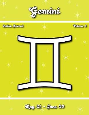 Cover of Gemini Zodiac Journal - Volume 5