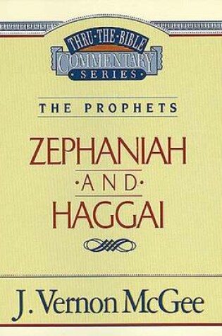 Cover of Thru the Bible Vol. 31: The Prophets (Zephaniah/Haggai)