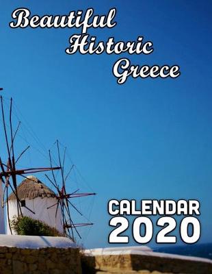 Book cover for Beautiful Historic Greece Calendar 2020