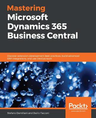 Book cover for Mastering Microsoft Dynamics 365 Business Central