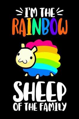 Cover of I'm the Rainbow Sheep of the Family