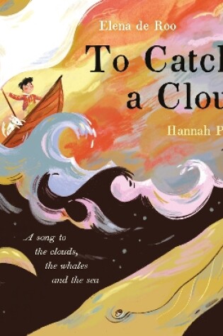 Cover of To Catch A Cloud