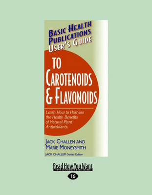 Book cover for User's Guide to Carotenoids & Flavonoids