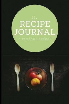 Book cover for My Recipe Journal