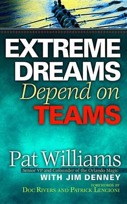 Book cover for Extreme Dreams Depend on Teams