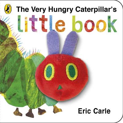 Book cover for The Very Hungry Caterpillar's Little Book