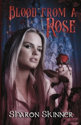 Book cover for Blood From a Rose