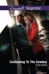 Book cover for Confessing To The Cowboy